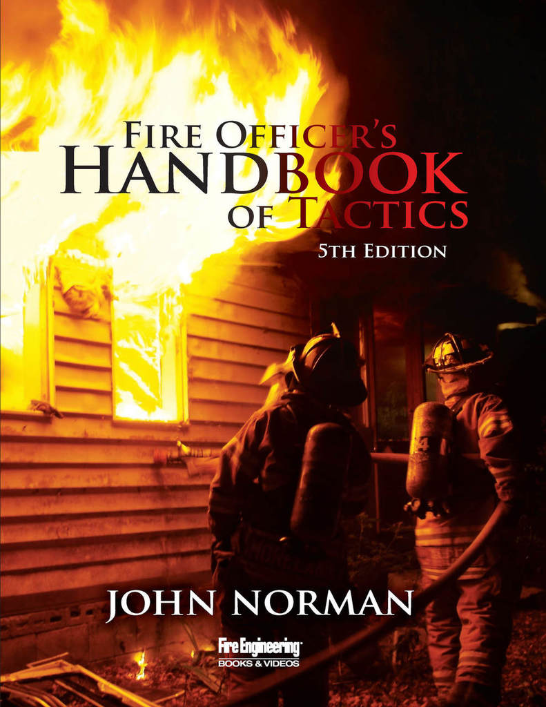 Fire Engineering Books: Fire Officer's Handbook of Tactics, 5th Editio ...